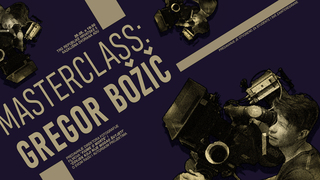 Masterclass direktora fotografije i redatelja Gregora Božiča